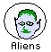 [Aliens]
