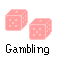 [Gambling]